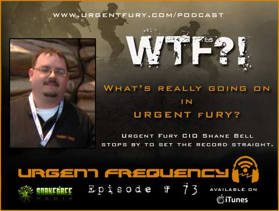 Urgent Frequency Ep. #73  CIO Shane Bell expalins WTF is going on in Urgent Fury!