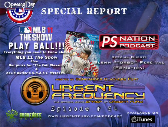 Urgent Frequency Ep. #84 – MLB Opening Day 2011 Special