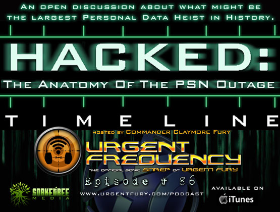 Urgent Frequency Ep. #86 – HACKED (The Anatomy Of The PSN Outage)