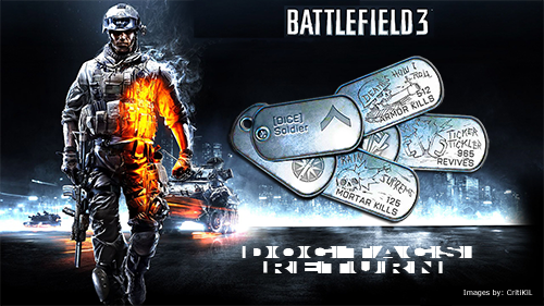 Battlefield: 3 ~ Return of the Dog Tag, Now even Better!